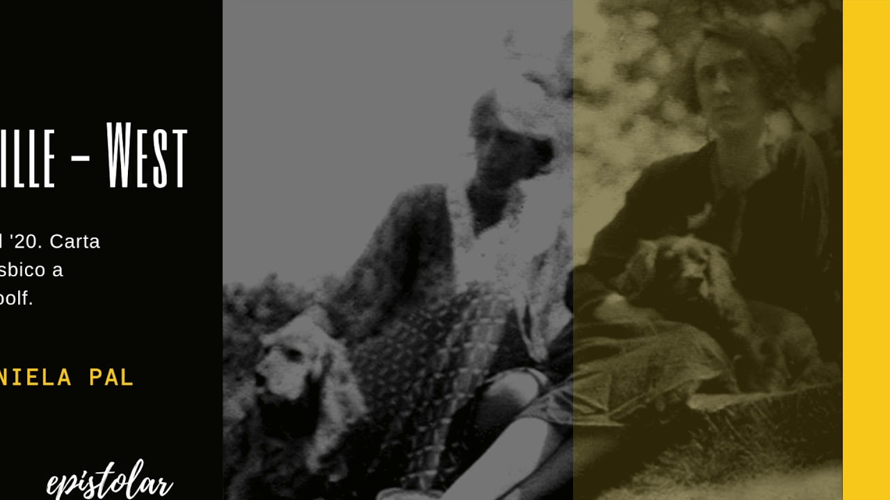 Carta de AMOR de VITA SACKVILLE-WEST dirigida a VIRGINIA WOOLF - Lee la actriz Daniela Pal