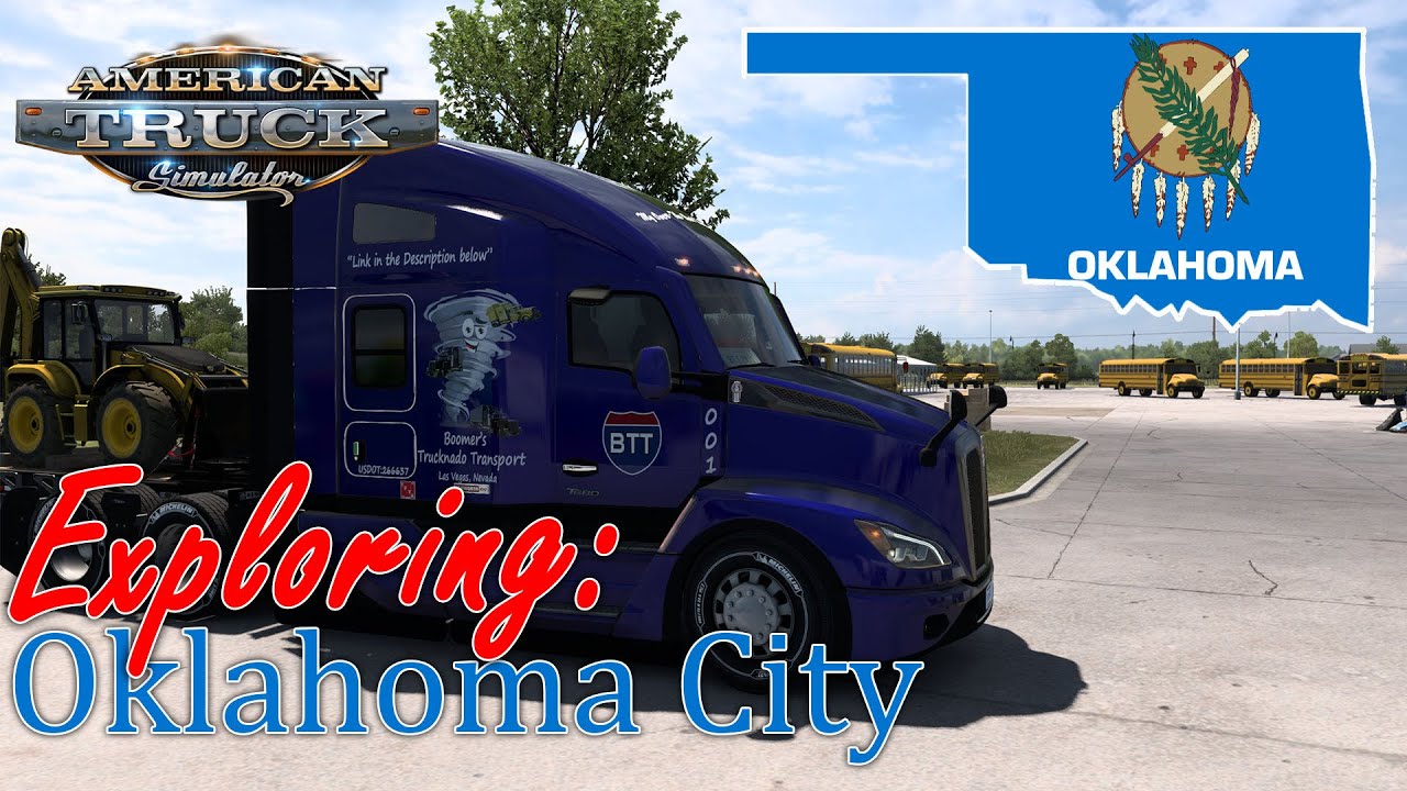 Exploring Oklahoma DLC: Oklahoma City in American Truck Simulator