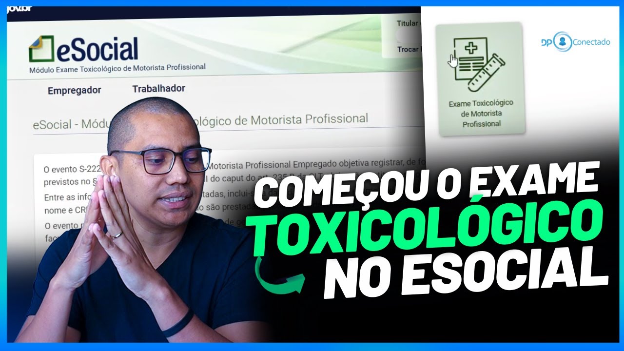 Liberado o envio do Evento do Exame toxicológico no eSocial - 01/08/24
