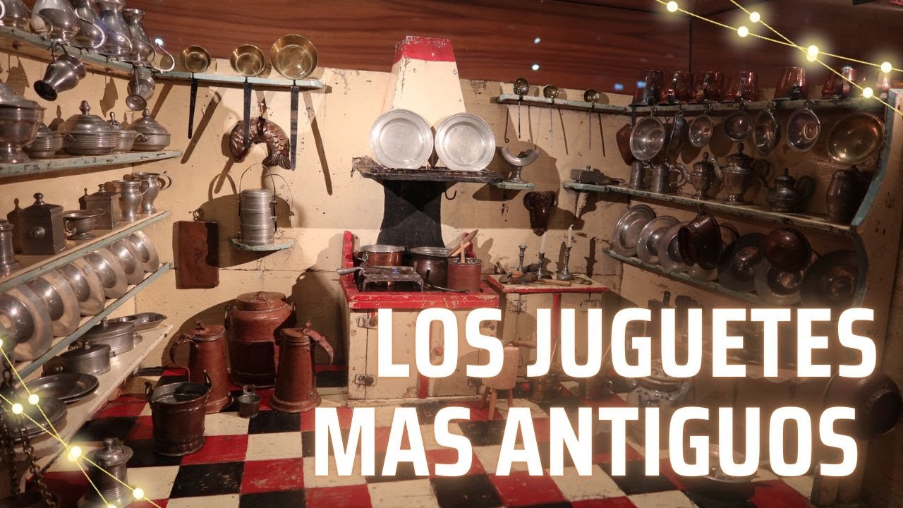 Así son los Juguetes más Antiguos de Alemania🤖🤡