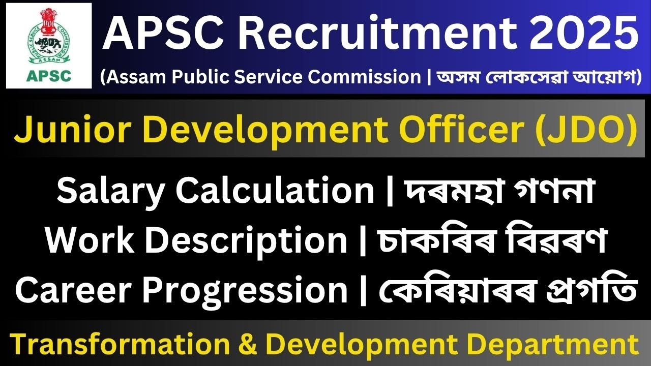 APSC Junior Development Officer: Salary | Work Profile | Career Progression