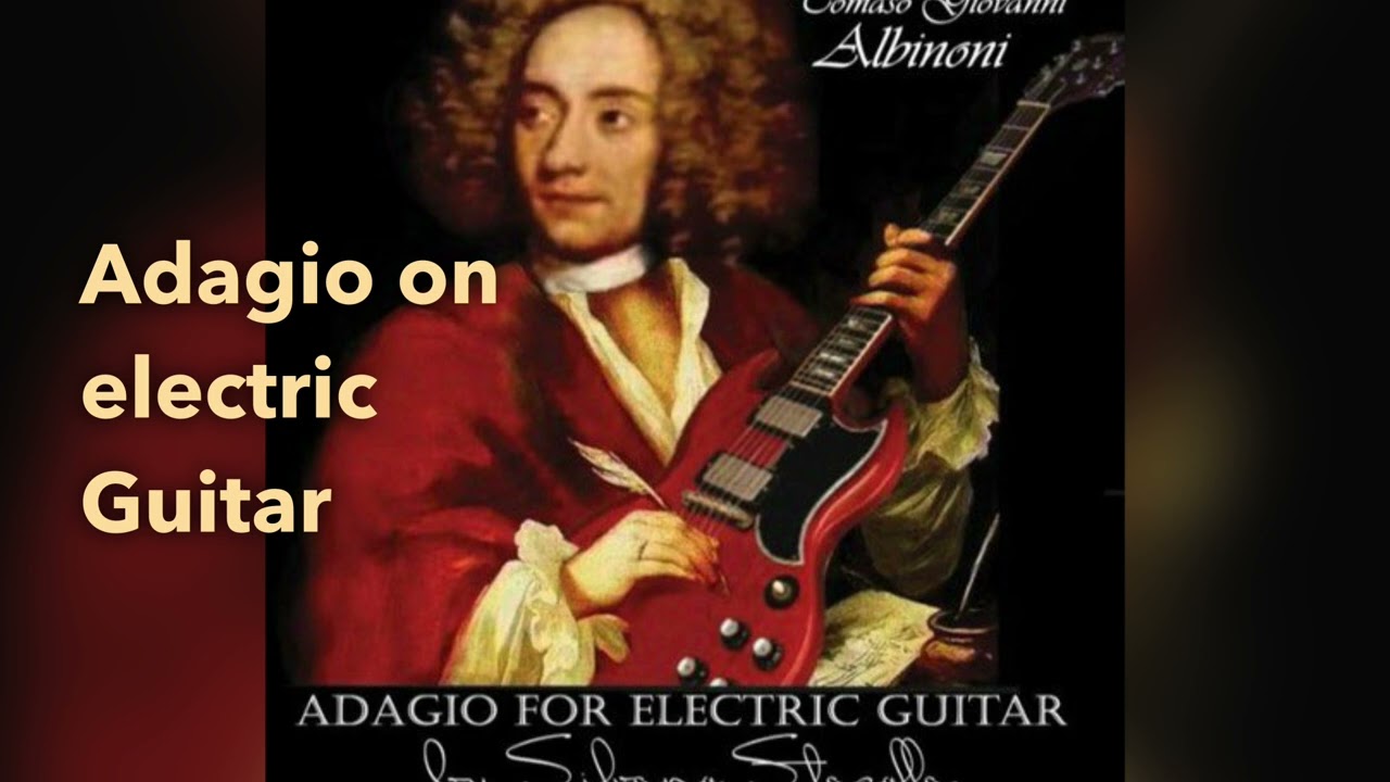Adagio   ALBINONI