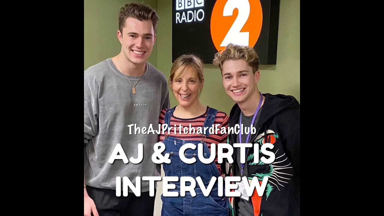 AJ & Curtis Pritchard • BBCRadio 2 Interview • January 2020