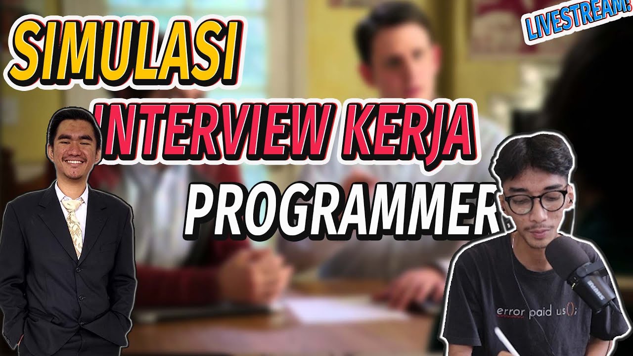 SIMULASI Technical Interview Kerja - Soal Test Coding PROGRAMMER