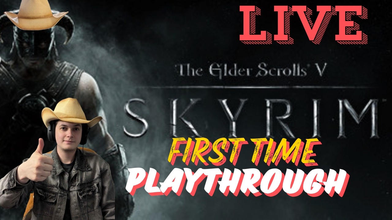 Skyrim first time playthrough come say hi