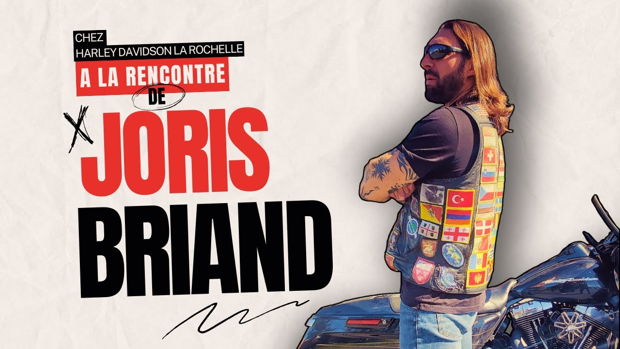 A la rencontre de Joris Briand chez Harley La Rochelle.