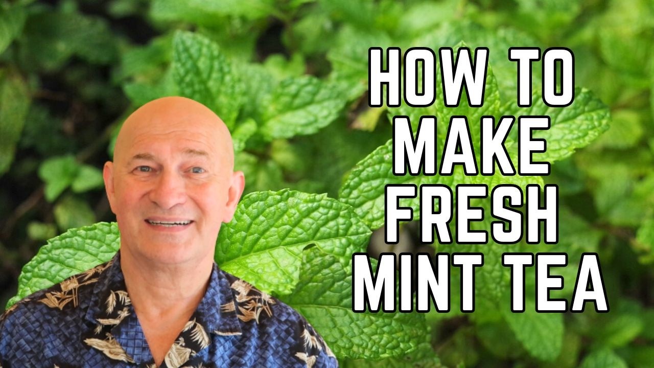 How To Make Homemade Mint Tea