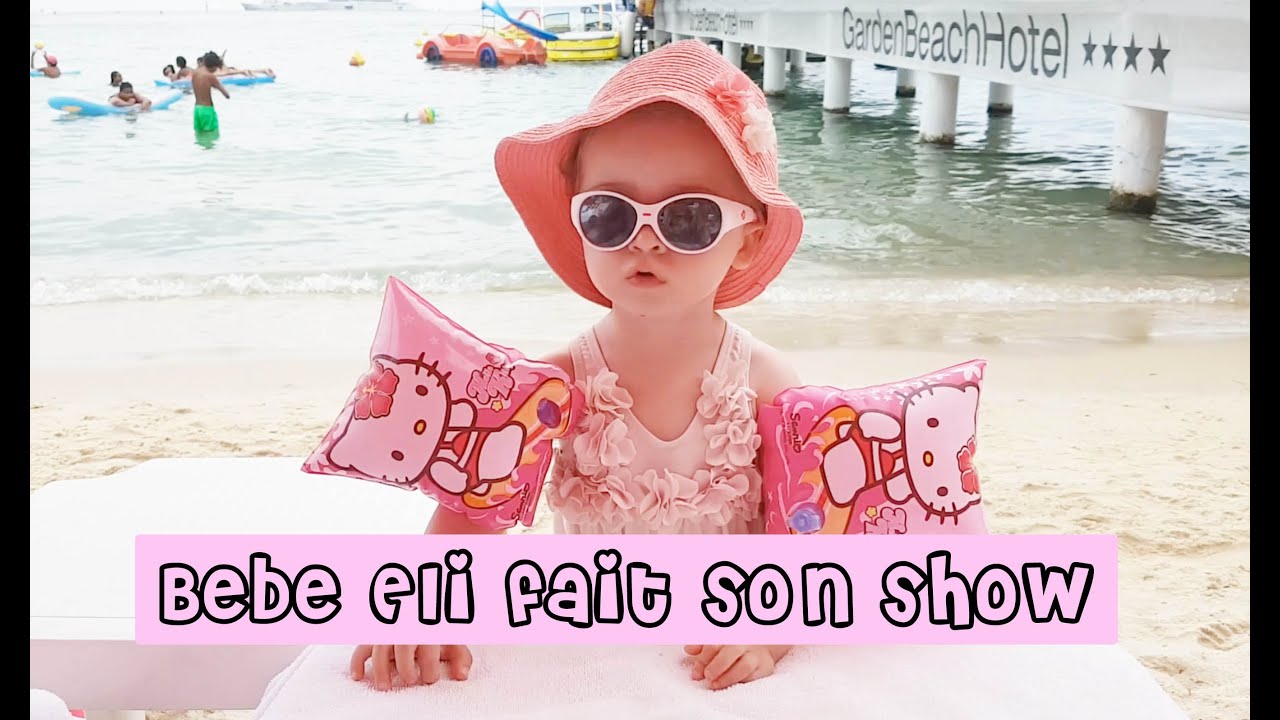 En vacances  avec nous - dernier jour à la plage Bébé fait son show