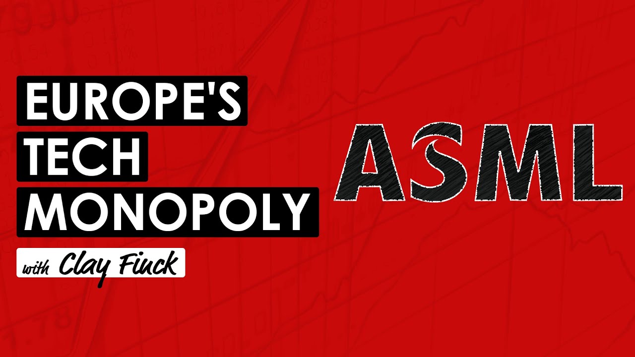 ASML: Europe's Dominant Tech Monopoly (TIP746)
