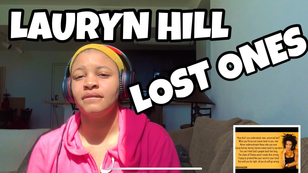 LAURYN HILL “ LOST ONES “ REACTION