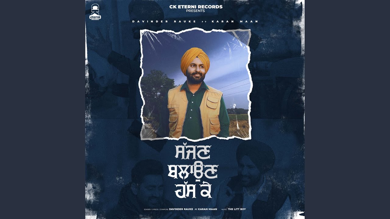 Sajjan Bulaun Hass Ke (feat. Karan Maan)
