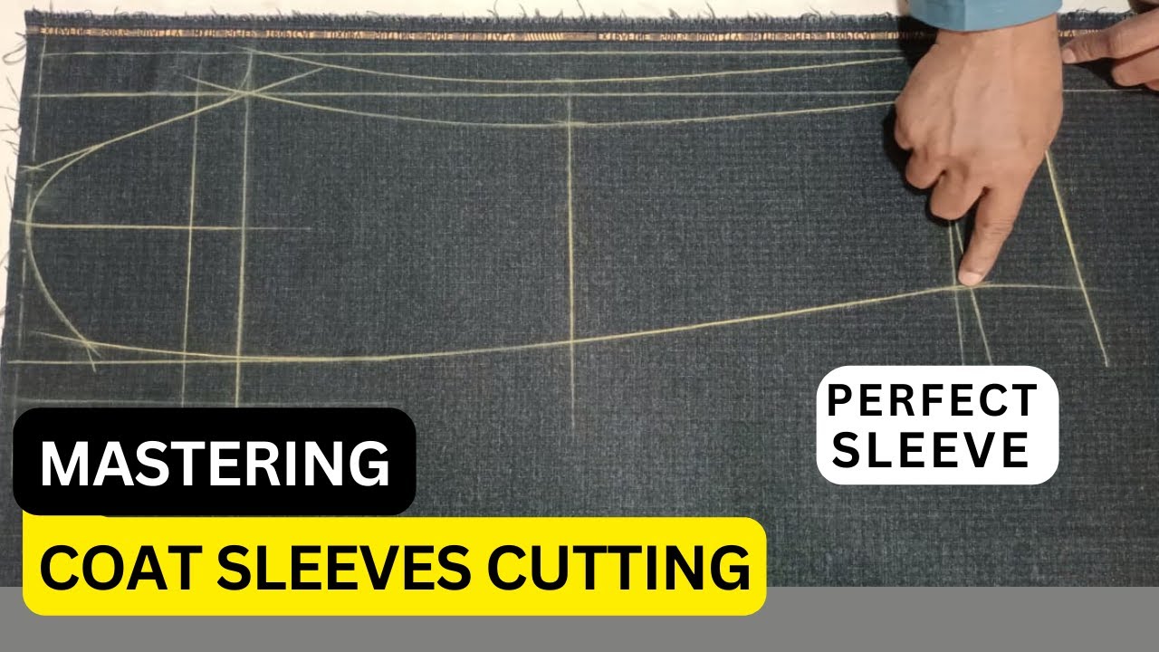 How to Tailor Perfect Coat Sleeves: Coat Sleeves Cutting In Easy Way