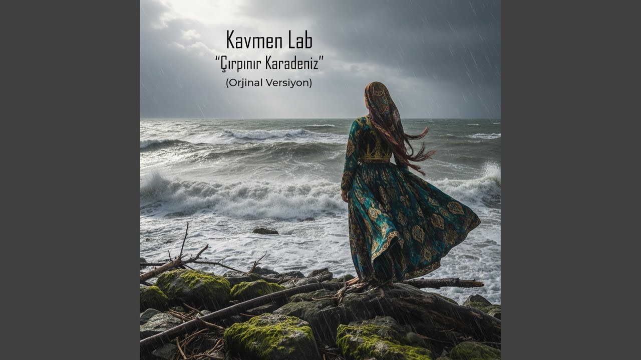 Çırpınır Karadeniz (Orjinal Versiyon)