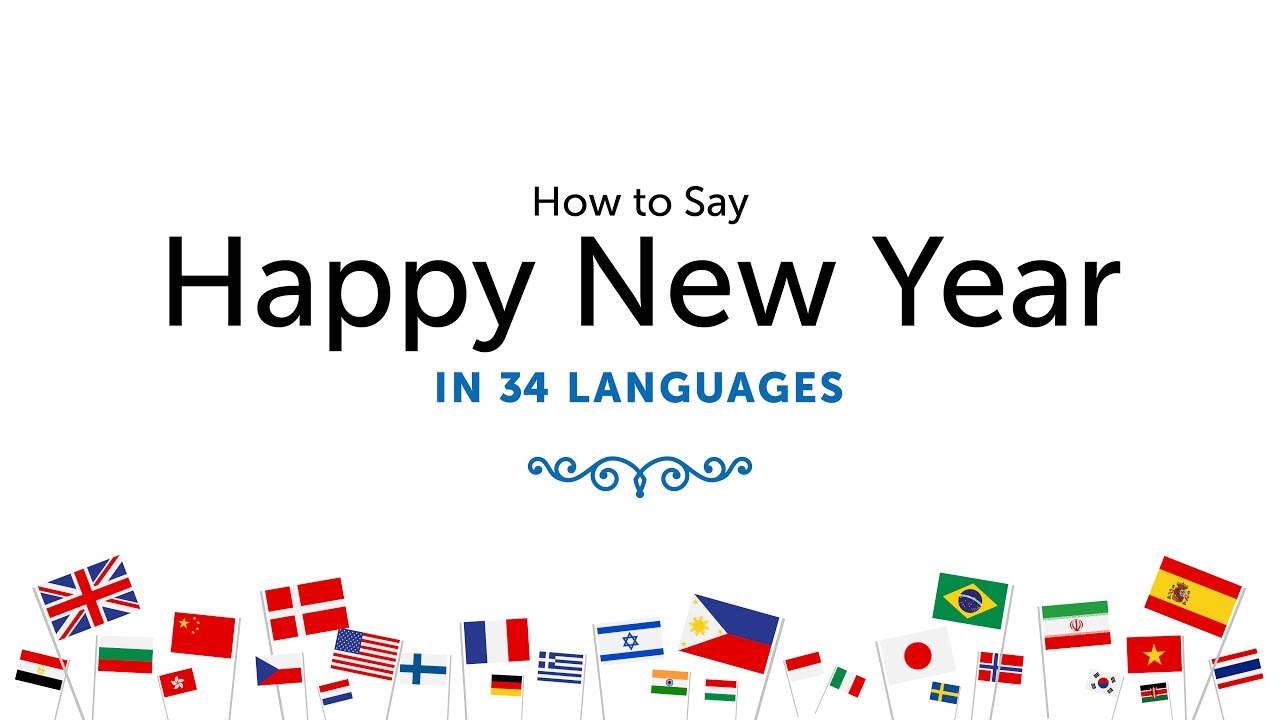 How To Say Happy New Year in 34 Languages!