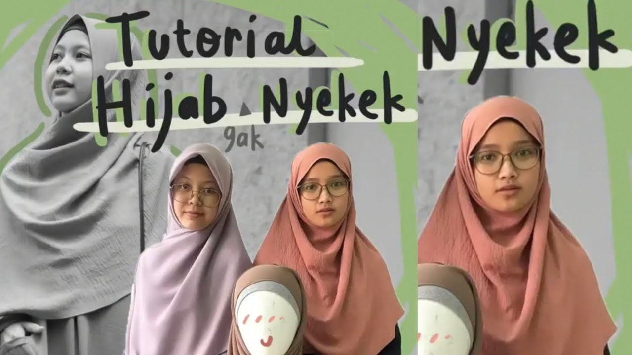 Tutorial Hijab NYEKEK