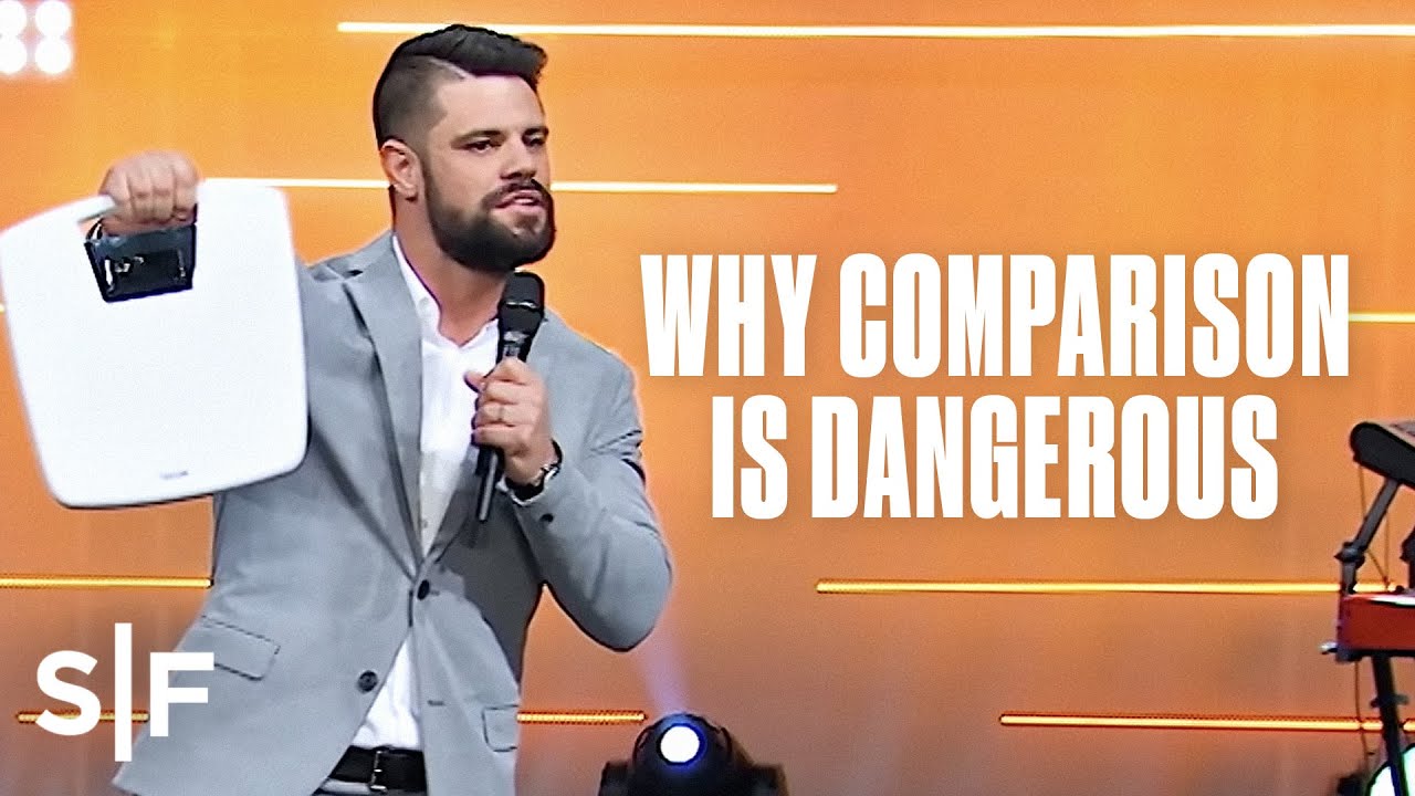 Why Comparison Is Dangerous | Steven Furtick