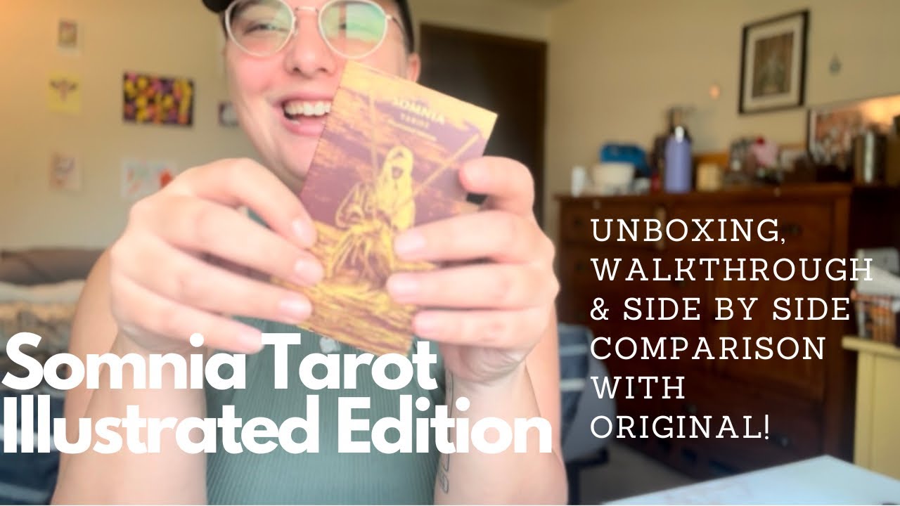 Somnia Tarot Illustrated Edition Unboxing & Side by Side Comparison Walkthrough