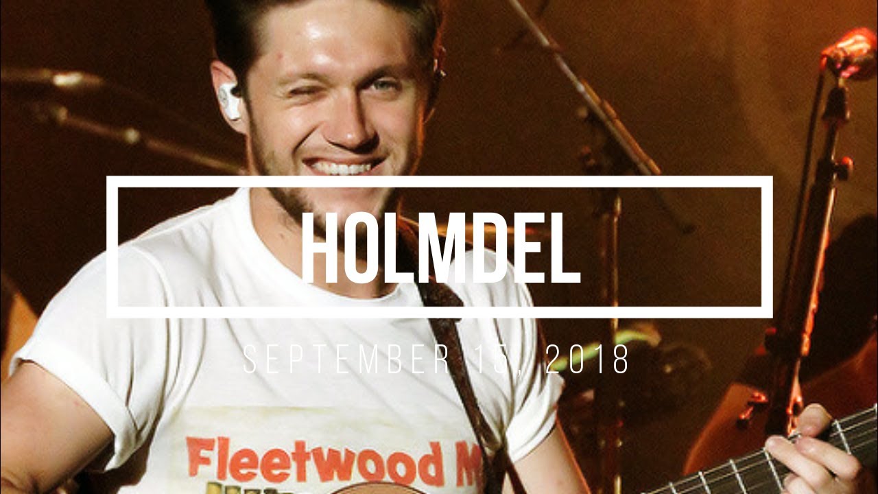 Niall Horan || Flicker World Tour Holmdel (Full Show)
