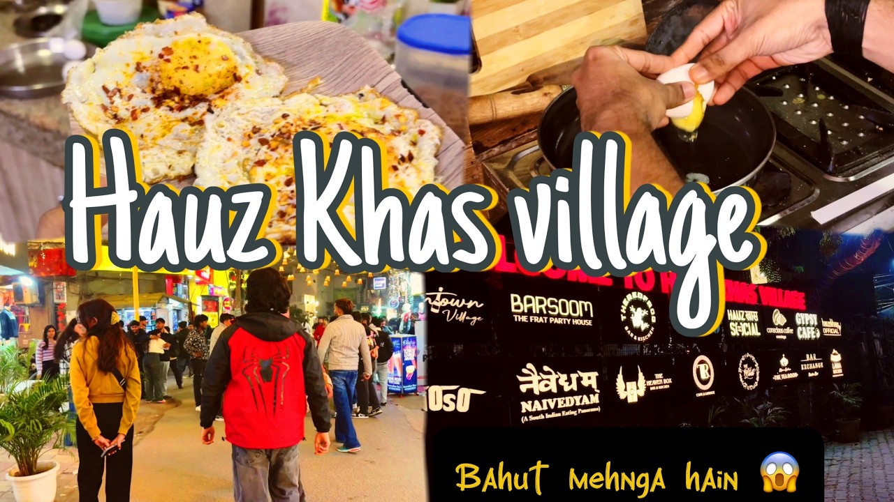 HAUZ KHAS VILLAGE ✨ with friends | Kafhi costly tha | Half fry 🍳| Vlog19