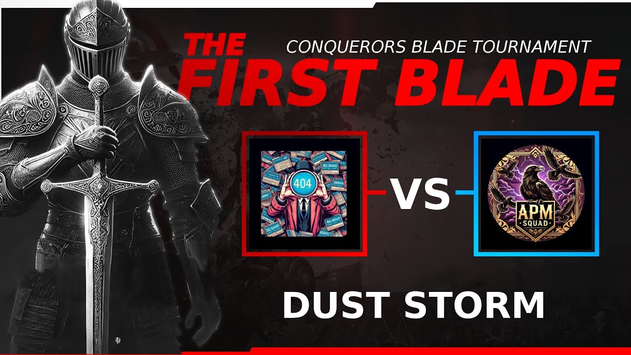ERR vs APM – Map 4: Dust Storm | TFB Week 3 | Conqueror’s Blade Esports