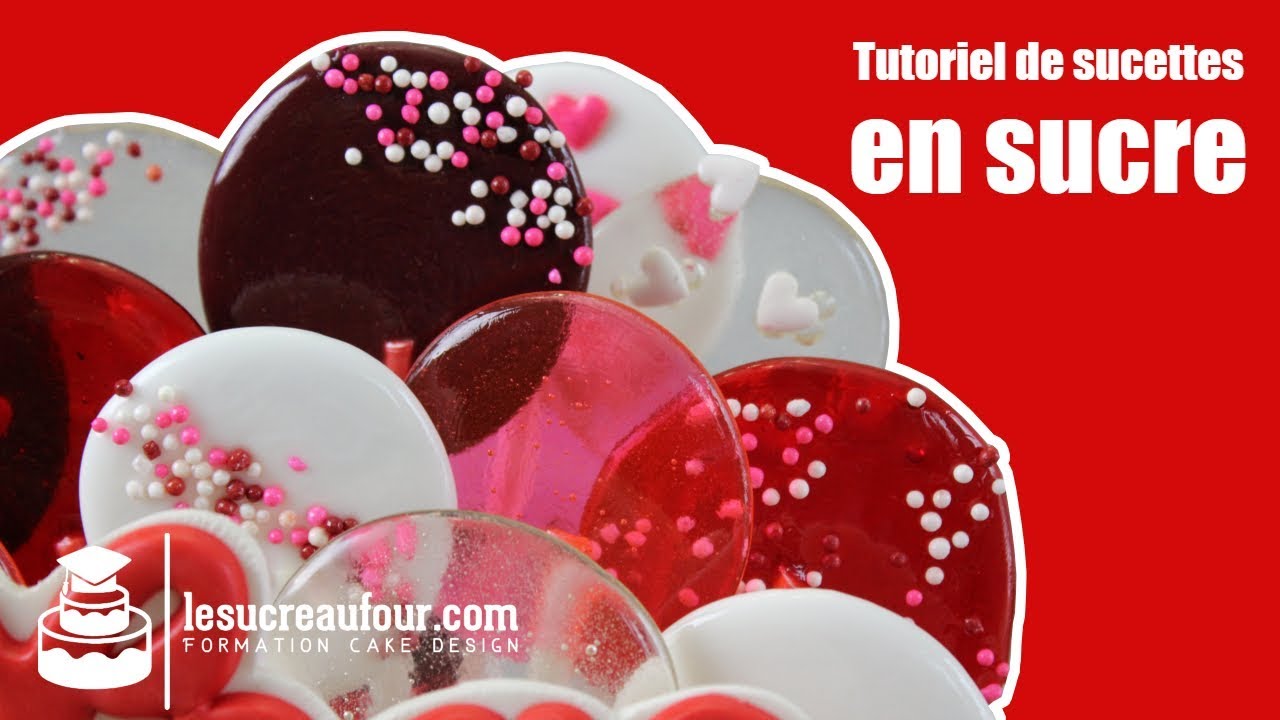 tutoriel de sucettes en sucre.