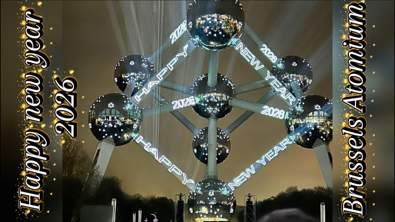 New Year 2026 Belgium || Firework Atomium Brussels Belgium