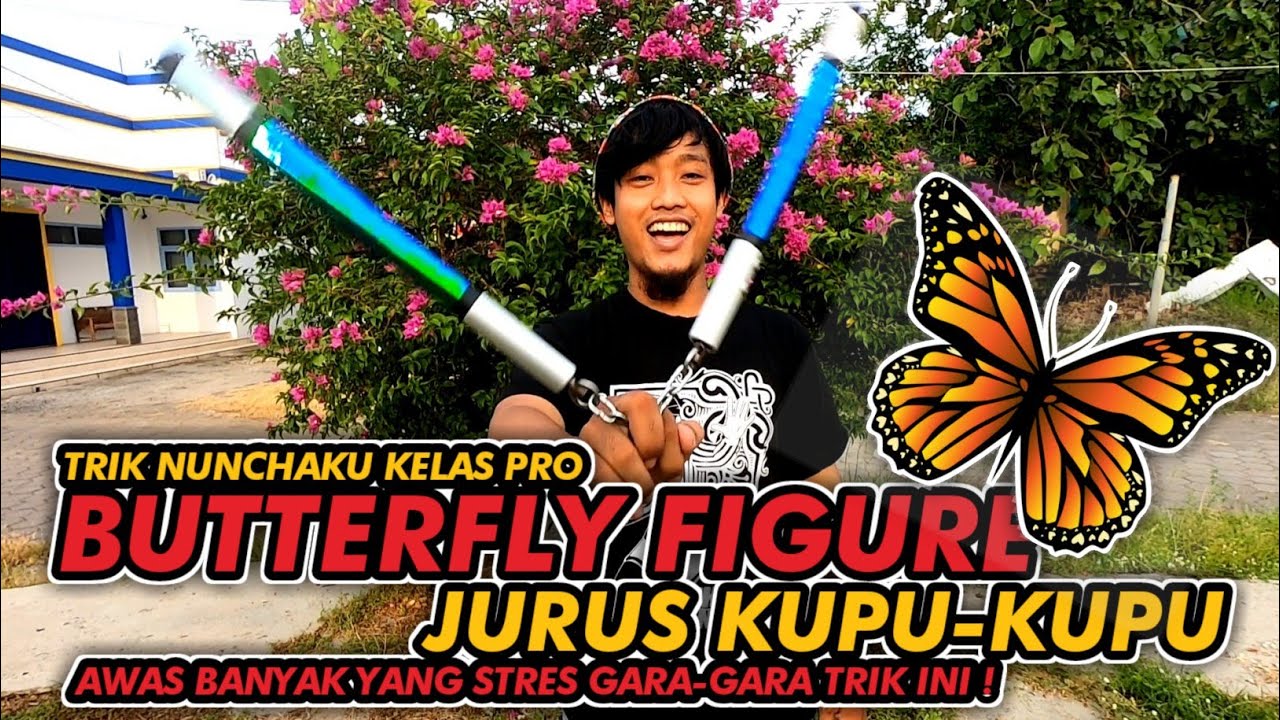 Tutorial Nunchaku Freestyle Pro / Butterfly Figure / Jurus Kupu-kupu