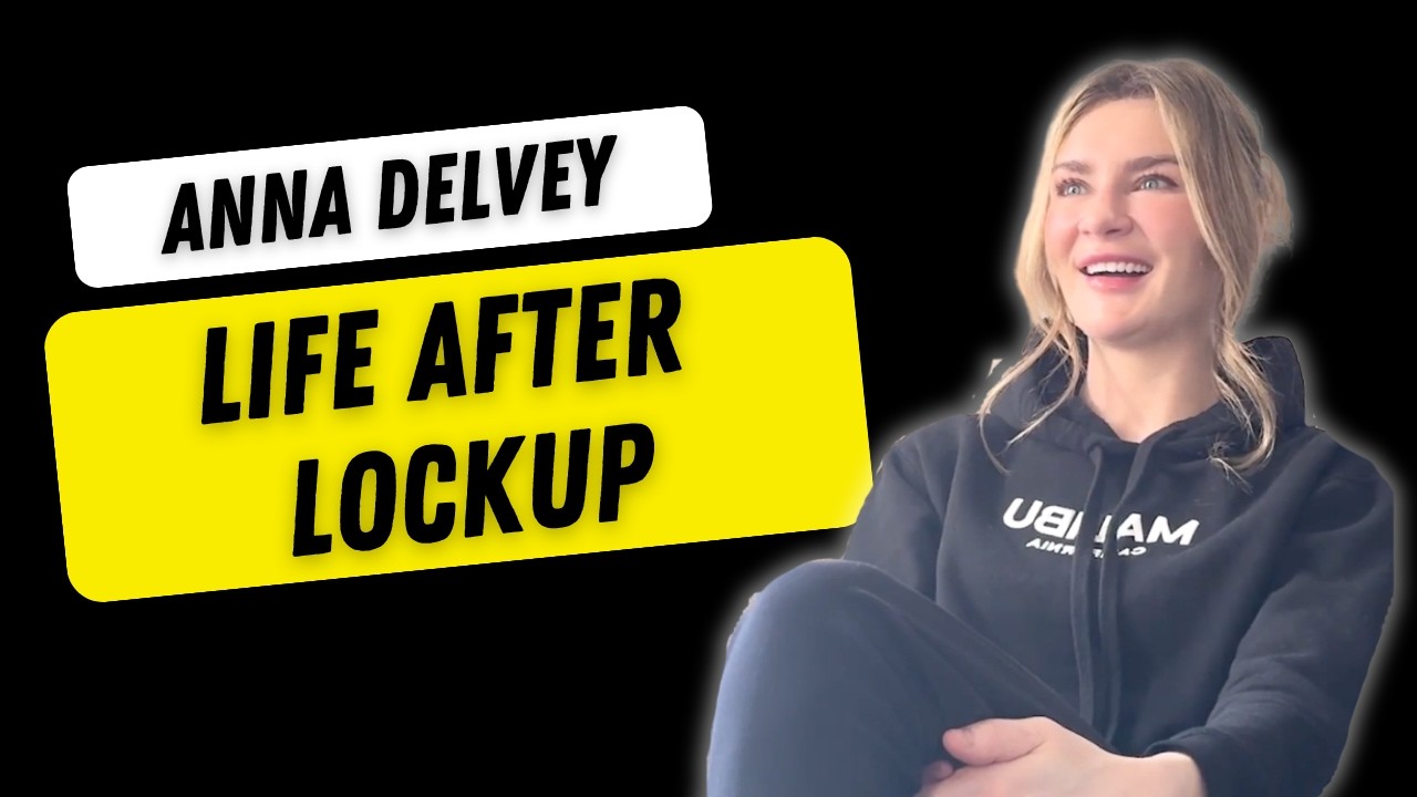 ANNA DELVEY: Dating After Prison, What's Next For Her Future, and Her Plans Post-Ankle Bracelet