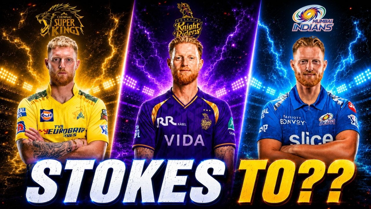 MI vs CSK vs KKR vs LSG, Who needs Ben Stokes?
