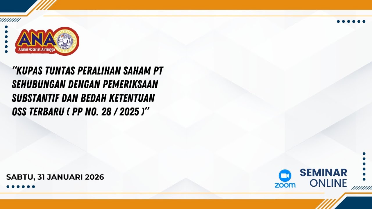 Seminar Online Alumni Notariat Airlangga (ANA) - 31 Januari 2026