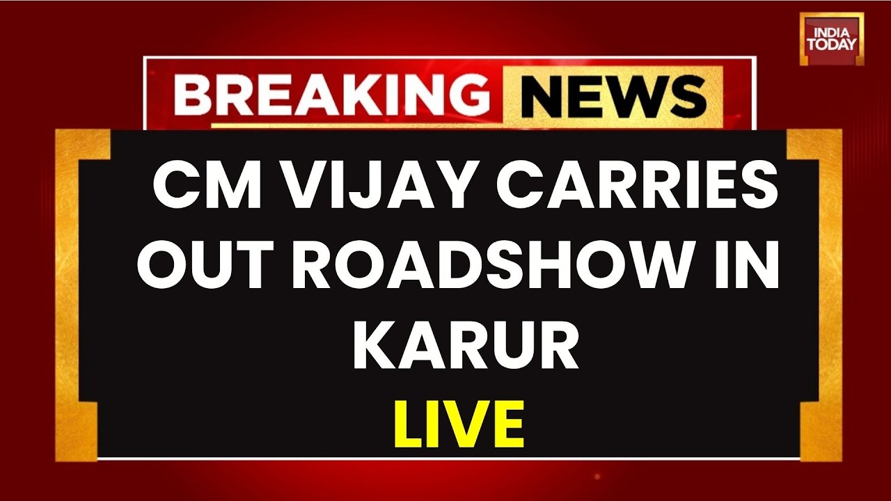 CM Vijay Live: Vijay Carries Out Roadshow In Karur | Karur Stampede | Tamil Nadu | CM Vijay | DMK