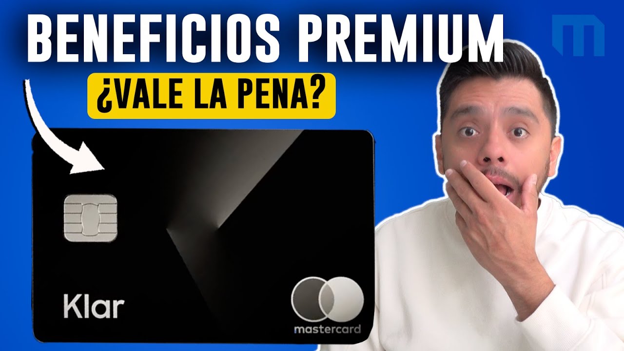 Klar Platino Beneficios &iquest;c&oacute;mo obtenerla?