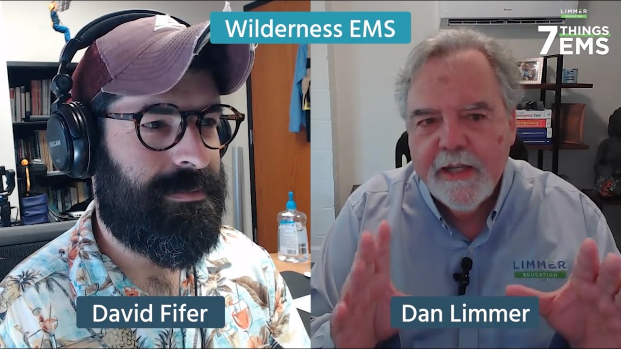 Wilderness Medicine vs. Wilderness EMS with David Fifer