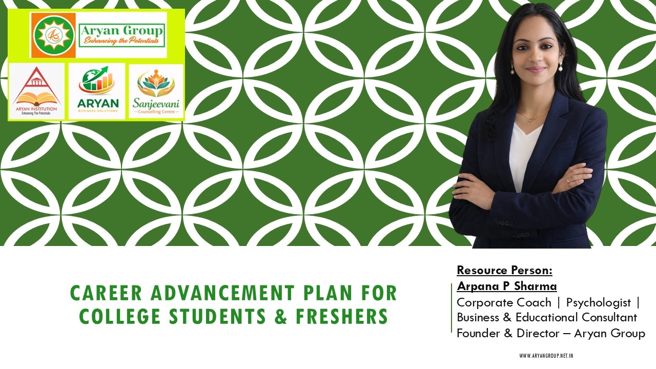 Career Advancement Plan - Freshers and College Students