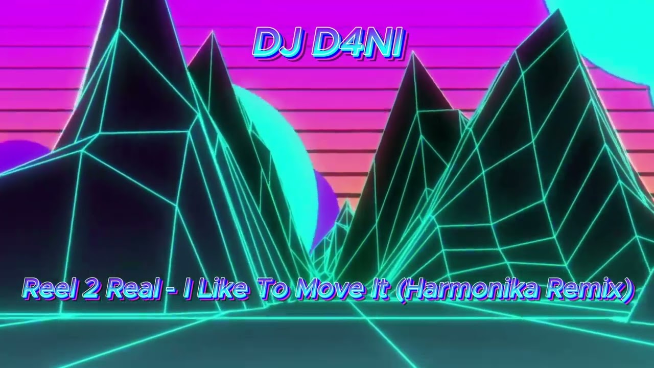 Reel 2 Real - I Like To Move It (Rossi Harmonika Remix)