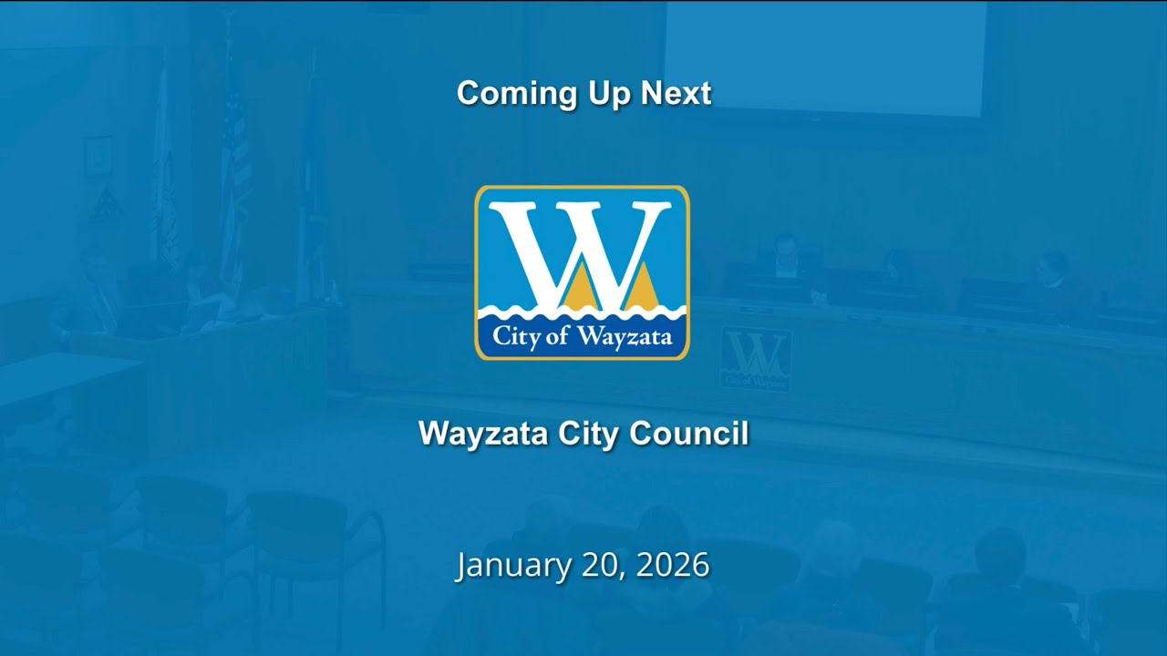 Wayzata City Council - 1/20/2026 7:00:00 PM