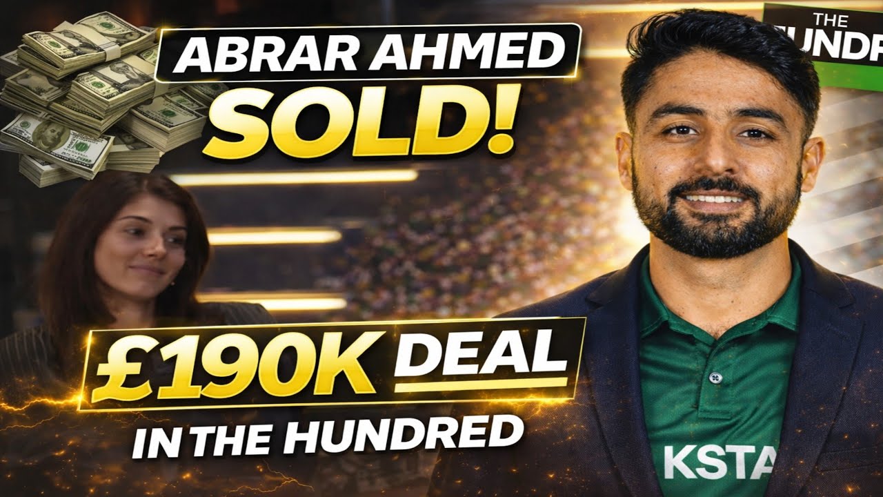Massive Deal! Abrar Ahmed Picked for £190,000 in The Hundred by Kavya Maran 🔥