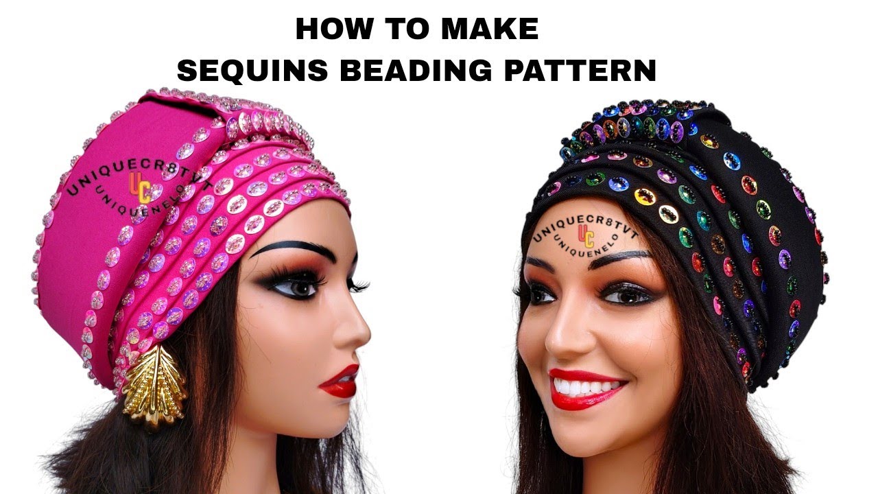 How to Make Sequins Beading Pattern #beads #turban #handmade