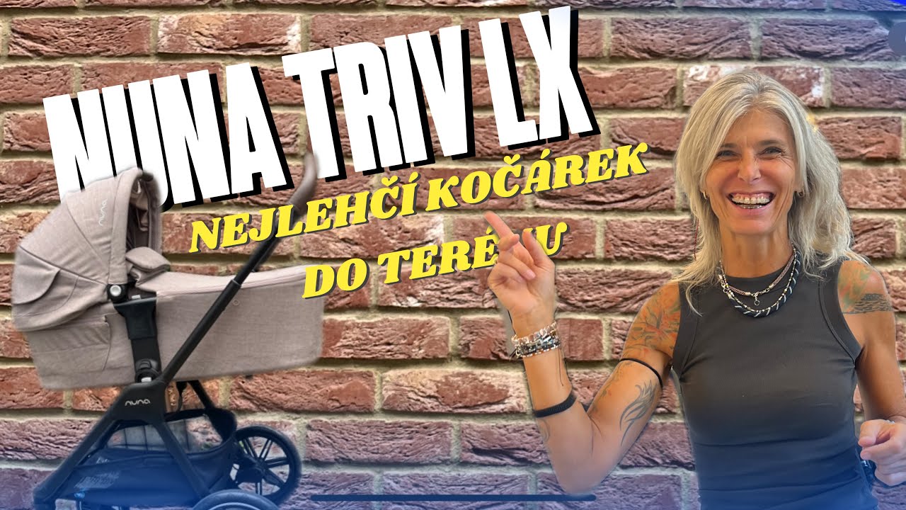 Nuna TRIV lx | nejlehčí kočárek do terénu |