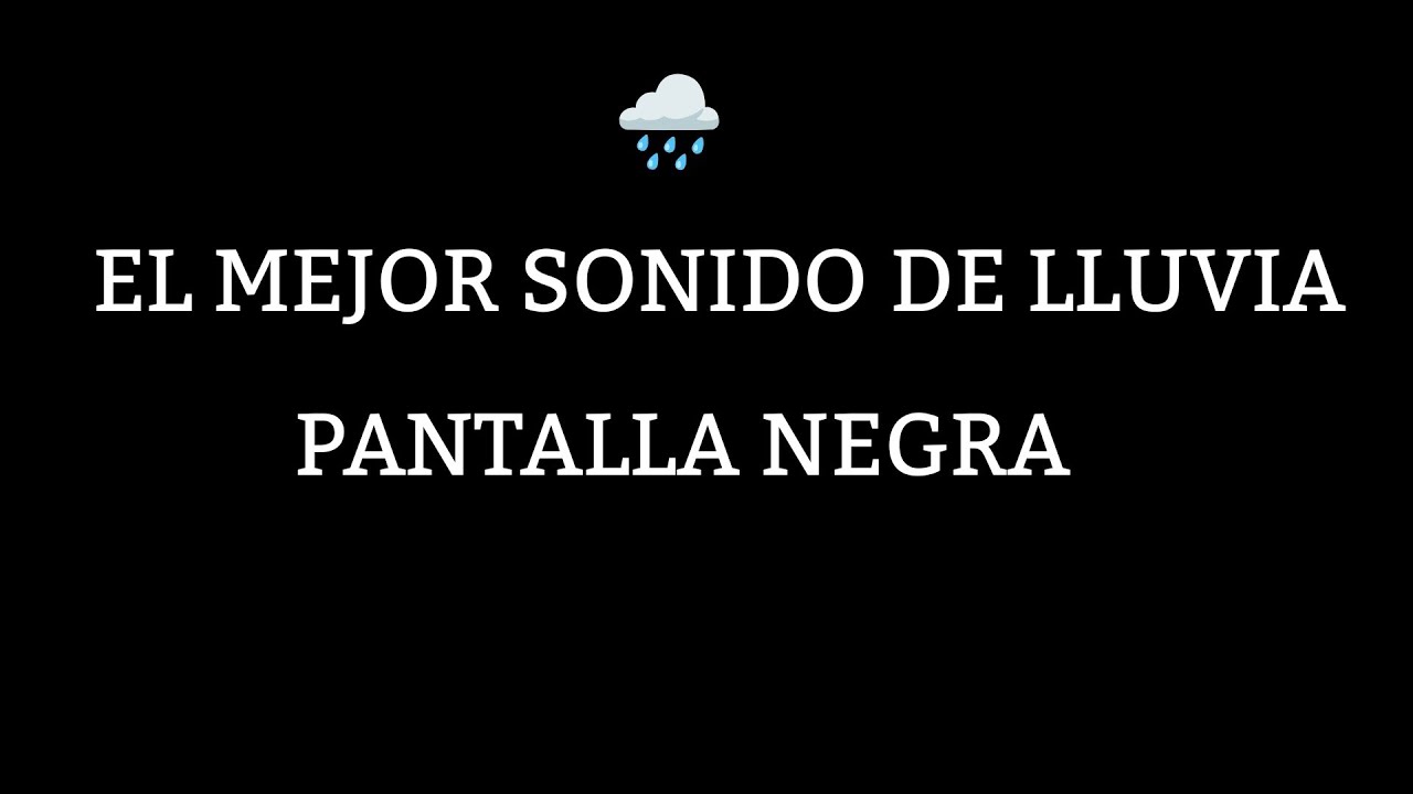 🌧️ EL MEJOR SONIDO DE LLUVIA Para dormir |  pantalla negra | sin truenos
