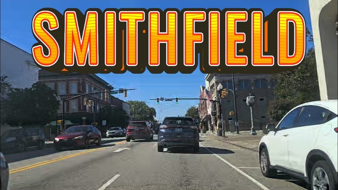 Smithfield, NC - A Drive Through Town