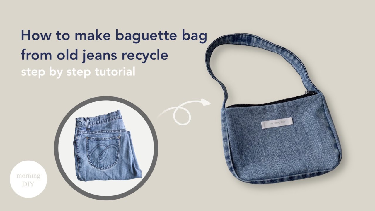 DIY baguette bag form old jeans tutorial | How to make baguette bag form old jeans recycle