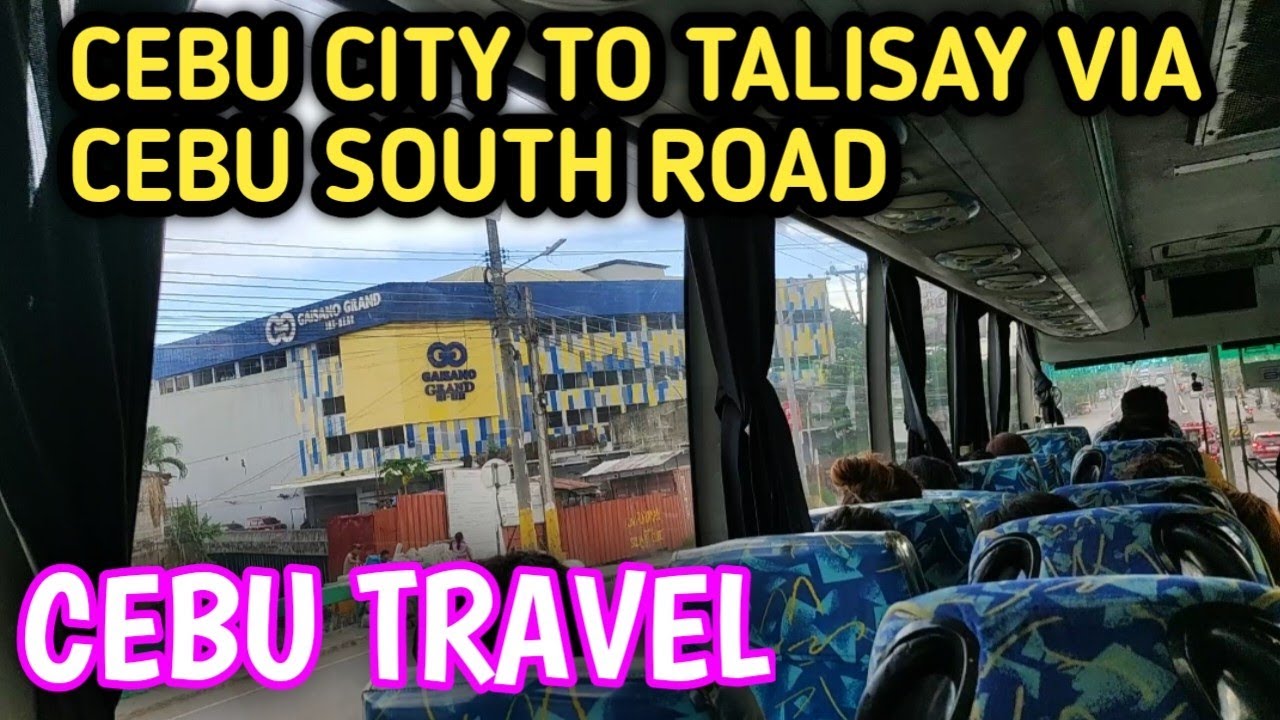 BUS RIDE FROM CEBU CITY TO TALISAY CITY CEBU VIA SOUTH CEBU ROAD