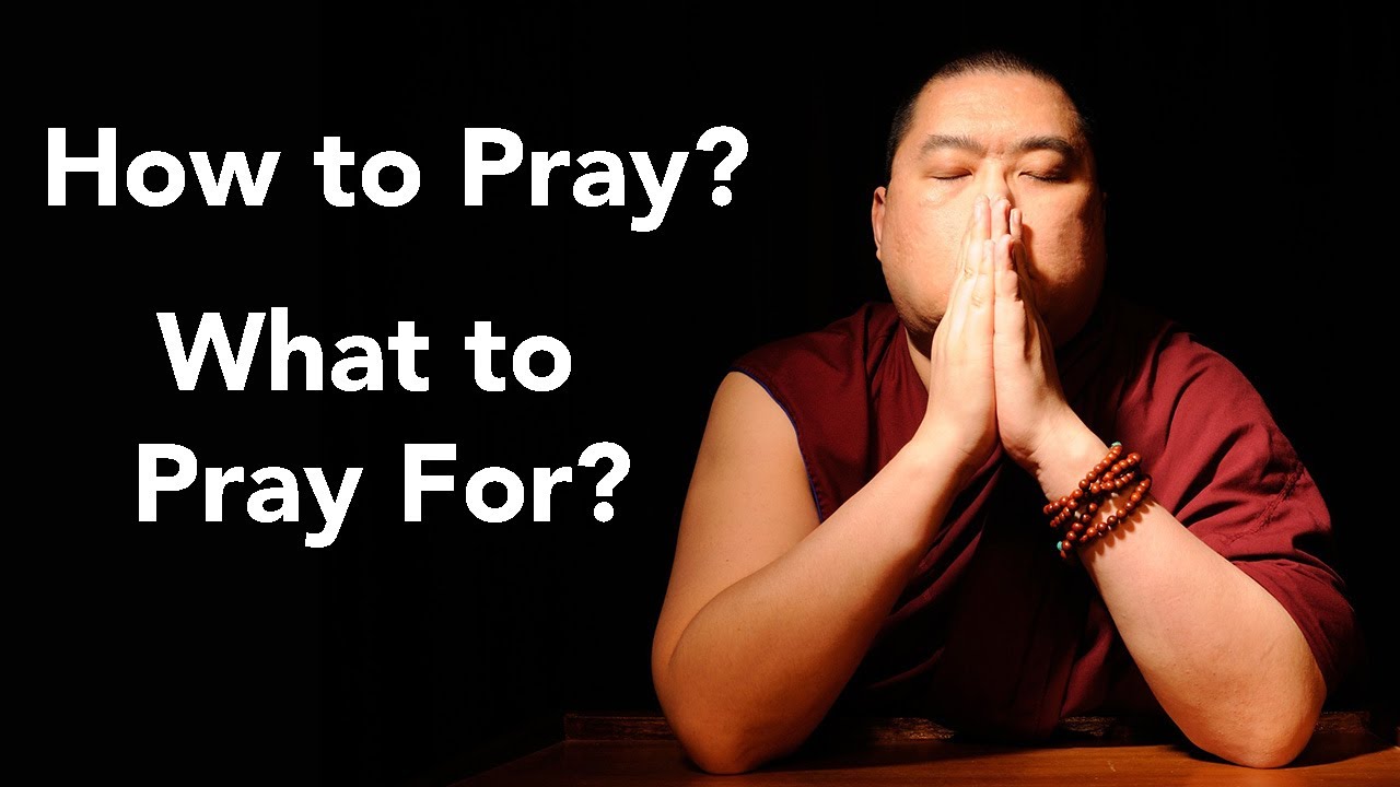 How to Pray? What to Pray For? (with subtitles)