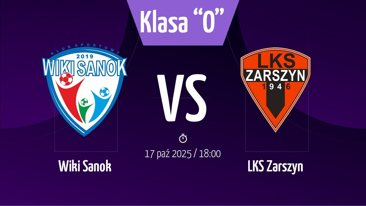 K.S. Wiki Sanok - LKS Zarszyn | Klasa 