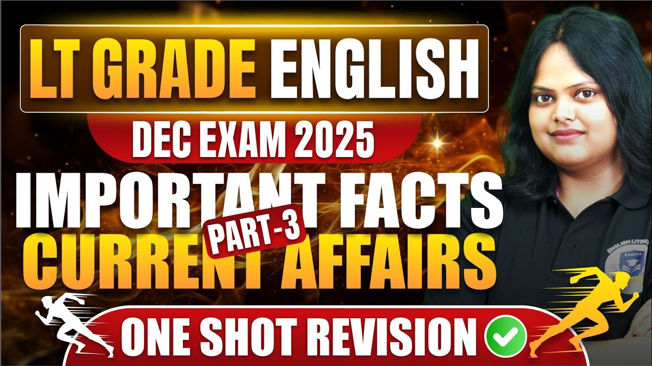 LT Grade English Jan 2026 | Most Important Current Affairs & Facts Part-3