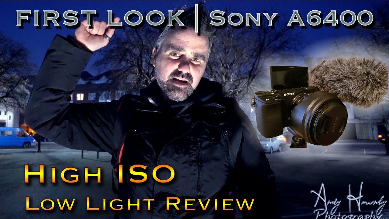ПЕРВЫЙ ВЗГЛЯД НА SONY A6400 | РЕАЛЬНЫЙ ОБЗОР ВЫСОКОГО ISO ПРИ НИЗКОМ ОСВЕЩЕНИИ