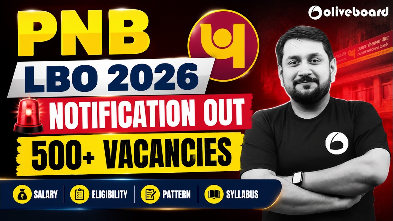 PNB LBO 2026 Notification Out | 545 Vacancies | Eligibility, Salary, Pattern & Syllabus | Oliveboard