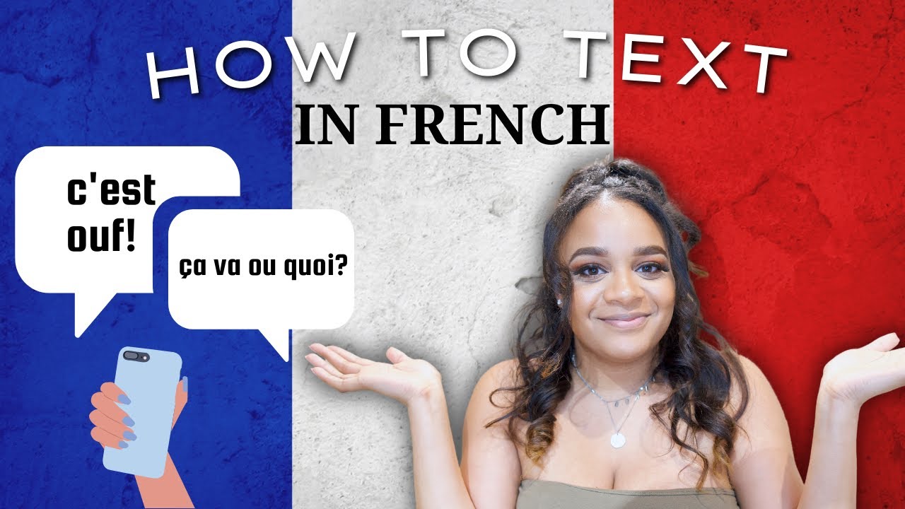 French Slang Words you NEED to know + Texting Abbreviations