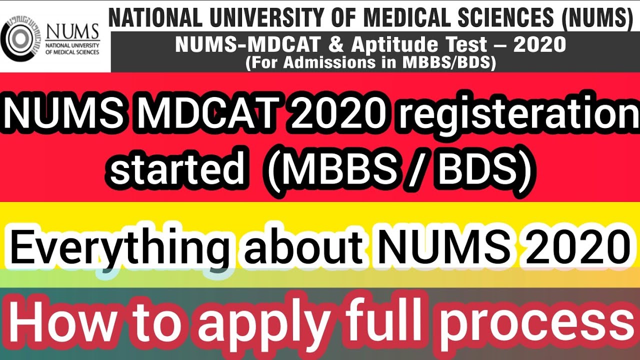 NUMS MDCAT 2020 Registration started || NUMS Test date, criteria, centers, % & How to apply